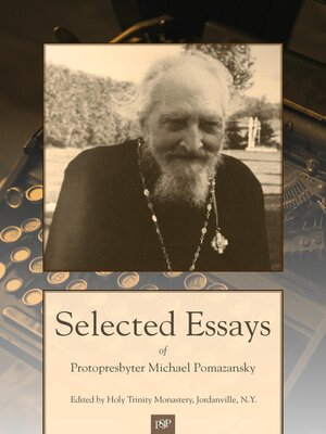 cover image of Selected Essays of Protopresbyter Michael Pomazansky